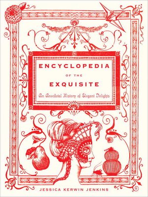 cover image of Encyclopedia of the Exquisite